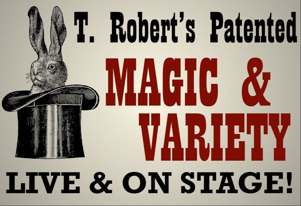 T. Robert's Magic & Variety Vintage Poster