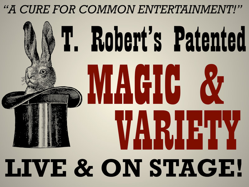 Thomas Robert's Magic & Variety Show Poster.